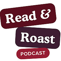 Read and Roast