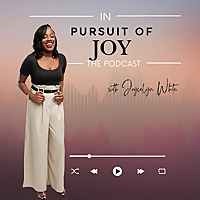 In Pursuit of Joy