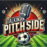 Talkin' Pitch Side
