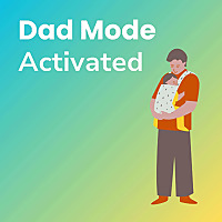 Dad Mode Activated
