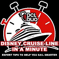 Disney Cruise Line in a Minute (from the DCL Duo)