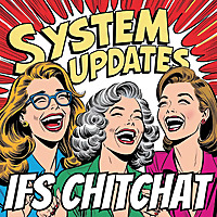 System Updates: IFS Chitchat