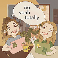 No Yeah Totally