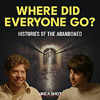 Where Did Everyone Go? Histories of the Abandoned