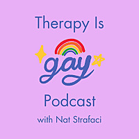 Therapy is Gay Podcast