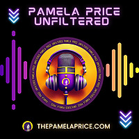 Pamela Price Unfiltered