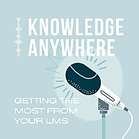 Getting the Most From Your LMS
