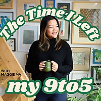 The Time I Left My 9 to 5