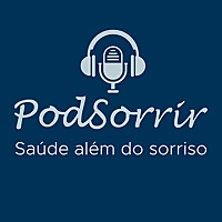 PodSorrir | O Podcast da Santé