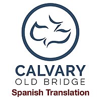 Calvary Chapel Old Bridge en Español