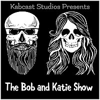 The Bob and Katie Show