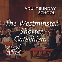 Westminster Shorter Catechism