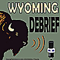 Wyoming Debrief