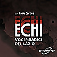 ECHI - Voci e Radici Del Lazio