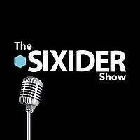 The SIXiDER Show