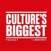 Culture's Biggest
