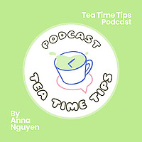 Tea Time Tips