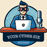 Your Cyber Six Podcast