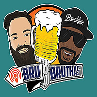 Bru Bruthas Podcast