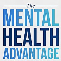 The Mental Health Advantage