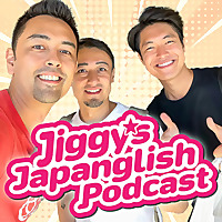 Jiggy's Japanglish Podcast