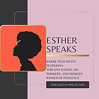 Esther Speaks