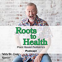 Roots to Health with Dr. Craig Keever