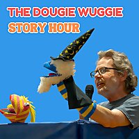 The Dougie Wuggie Story Hour