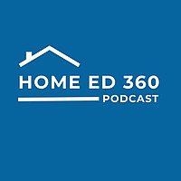 Home Ed 360 Podcast