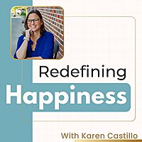 Redefining Happiness