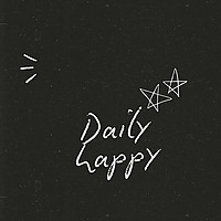 Daily Happy