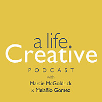 A Life Creative Podcast