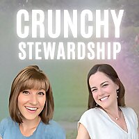 Crunchy Stewardship