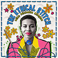 The Ethical Stitch with Michelle Alleyne