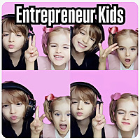 Entrepreneur Kids Legacy Show - Family Motivation, Business Boss Babies, Inspirational Speakers and 