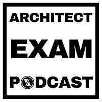 Architect Exam Podcast