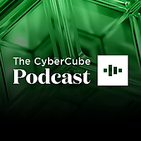 The CyberCube Podcast