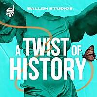 A Twist of History