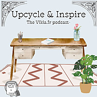 Upcycle & Inspire