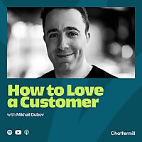 How To Love a Customer