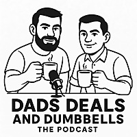 Dads, Deals & Dumbbells