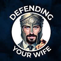 Defending Your Wife