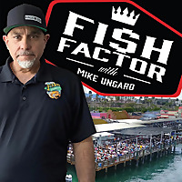 Fi$H Factor With Mike Ungaro