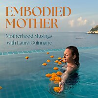 Embodied Mother Podcast