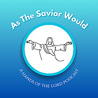 As The Savior Would