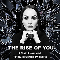 The Rise Of You: A Truth Discovered