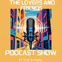 The Lovers and Friends Pod