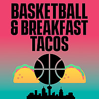 Basketball and Breakfast Tacos