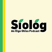 Síológ: An Óige Ghlas Podcast