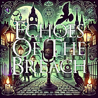 Echoes Of The Breach